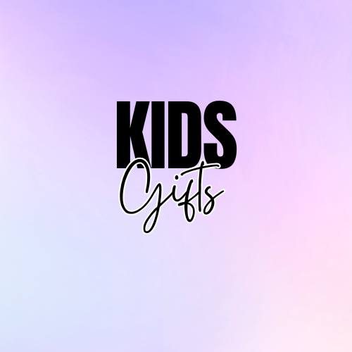 Kids Gifts